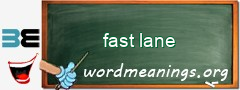 WordMeaning blackboard for fast lane